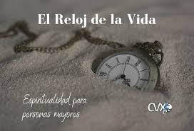 El Reloj de la vida: Acompañar al atardecer de la vida con esperanza y sentido.
